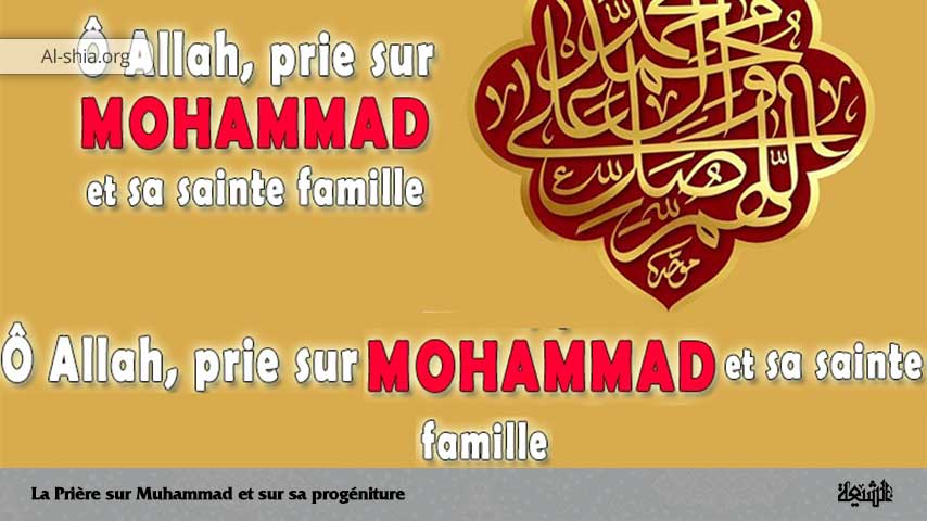 La Prière sur Muhammad et sur sa progéniture