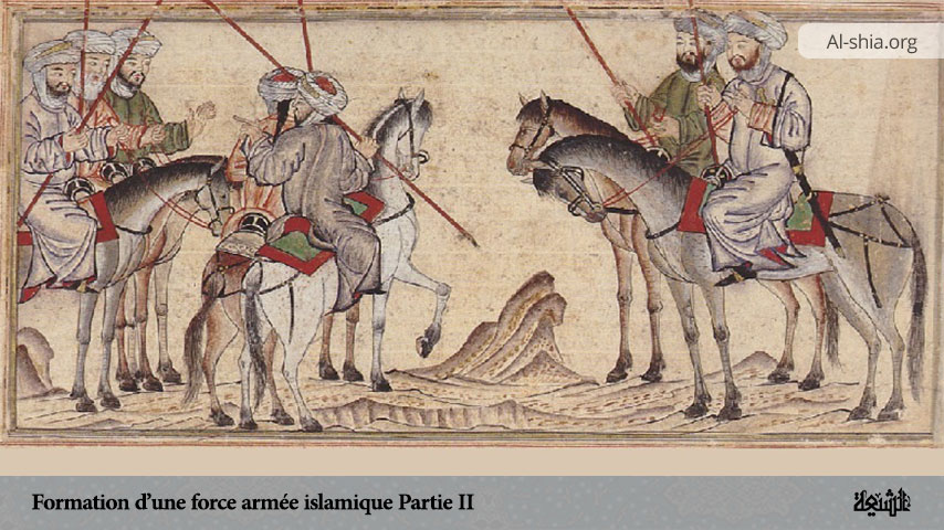 Formation d’une force armée islamique (Partie II)