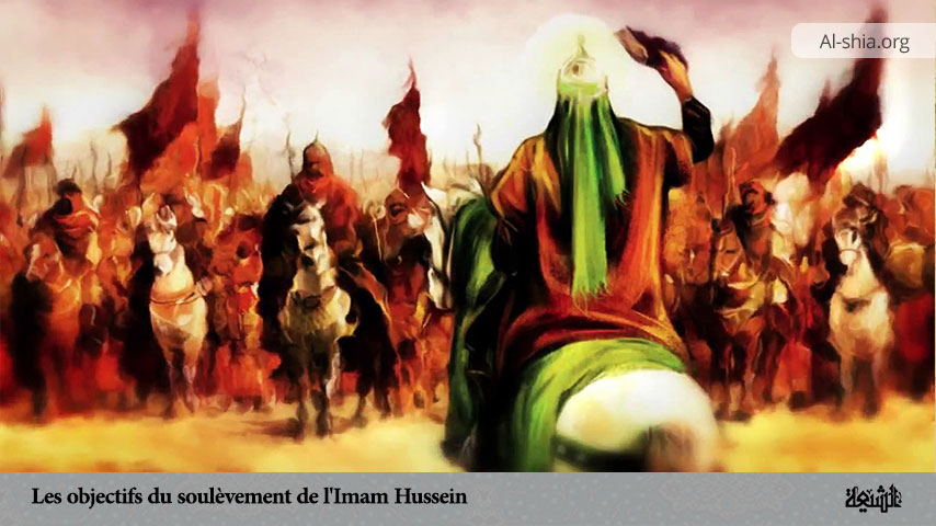 Les objectifs du soulèvement de l'Imam Hussein