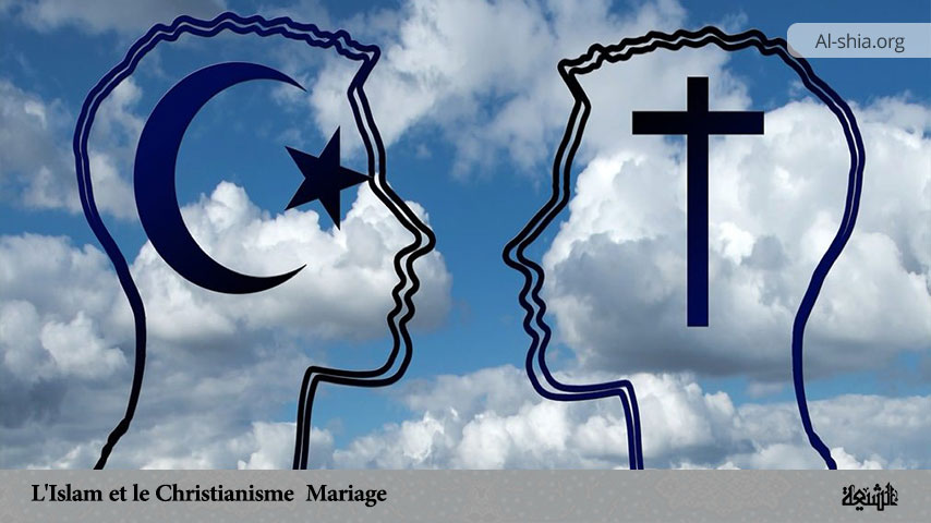 L'Islam et le Christianisme (Mariage)