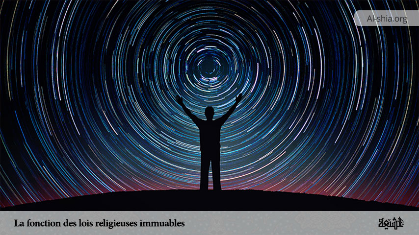 La fonction des lois religieuses immuables