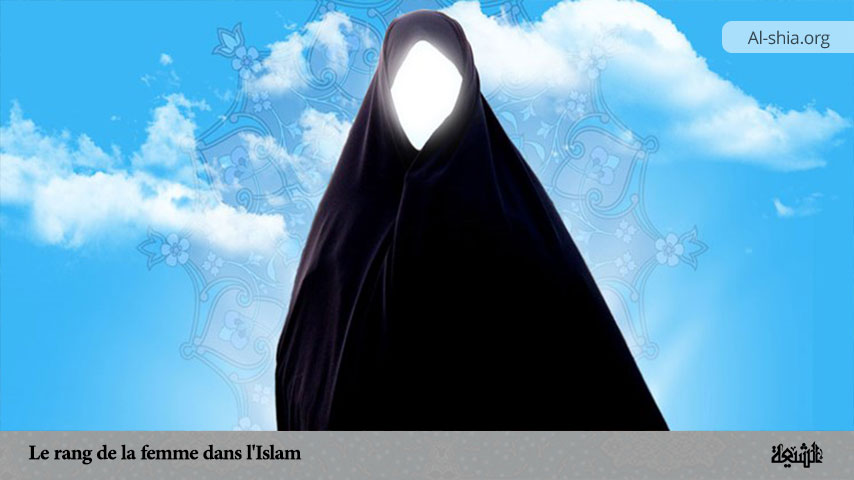 Le rang de la femme dans l'Islam