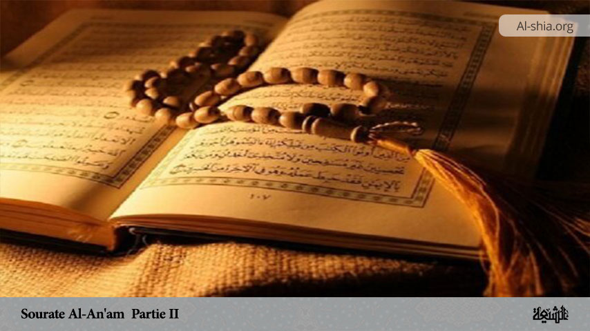 Sourate Al-An'am (Partie II)