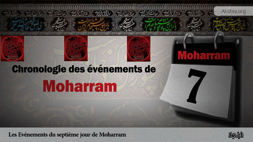 Les Evénements du septième jour de Moharram